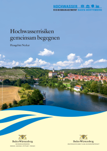 Zu Seite: Hochwasserrisiken gemeinsam begegnen – Flussgebiet Neckar